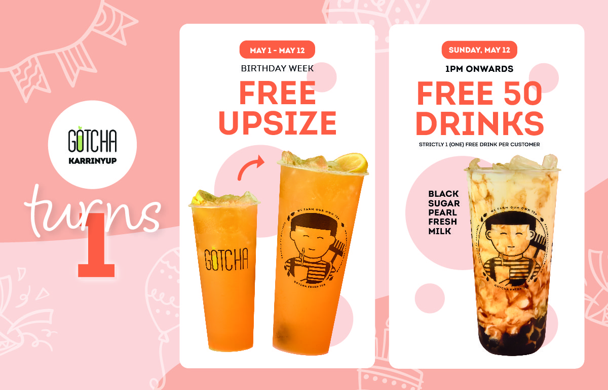 Free upsize & 50 free drinks during Gotcha Karrinyup's birthday week!